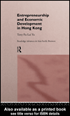 Title details for Entrepreneurship and Economic Development in Hong Kong by Tony Fu-Lai  Yu - Available